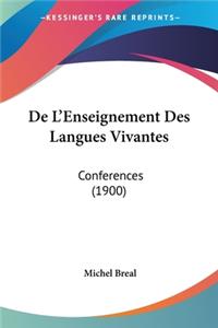 De L'Enseignement Des Langues Vivantes