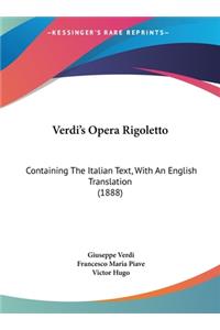 Verdi's Opera Rigoletto