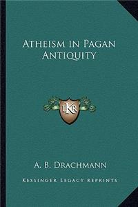 Atheism in Pagan Antiquity