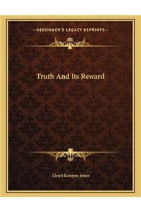 Truth and Its Reward