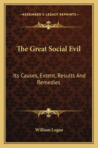 The Great Social Evil