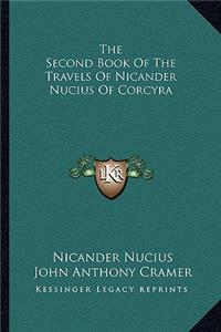 Second Book of the Travels of Nicander Nucius of Corcyra