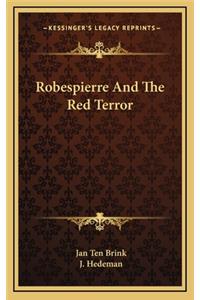 Robespierre and the Red Terror