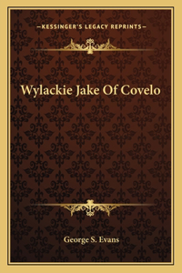 Wylackie Jake of Covelo