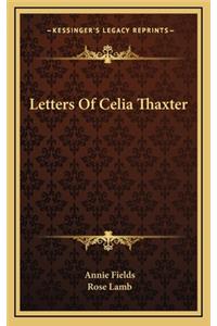 Letters of Celia Thaxter