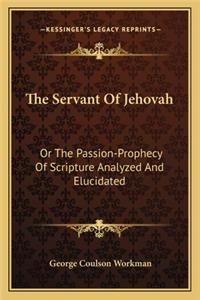 Servant of Jehovah
