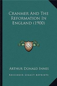 Cranmer and the Reformation in England (1900)