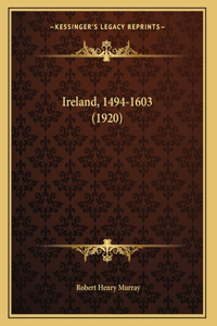 Ireland, 1494-1603 (1920)