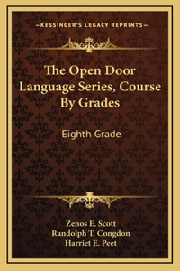 The Open Door Language Series, Course By Grades