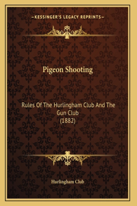 Pigeon Shooting