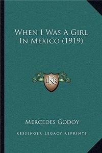 When I Was A Girl In Mexico (1919)