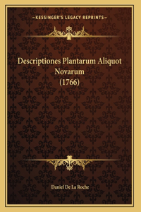 Descriptiones Plantarum Aliquot Novarum (1766)