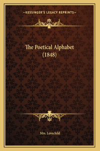 The Poetical Alphabet (1848)