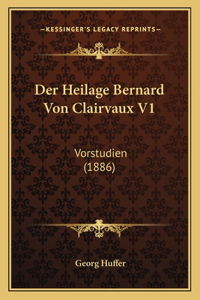 Heilage Bernard Von Clairvaux V1
