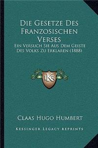 Die Gesetze Des Franzosischen Verses