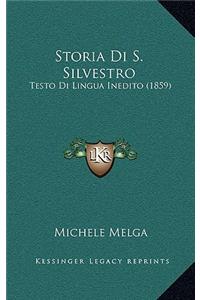 Storia Di S. Silvestro