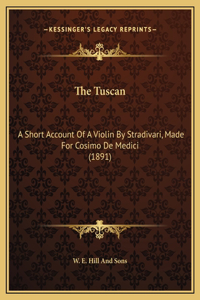 The Tuscan