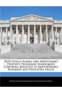 HUD Single-Family and Multifamily Property Programs