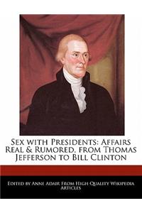 Sex with Presidents