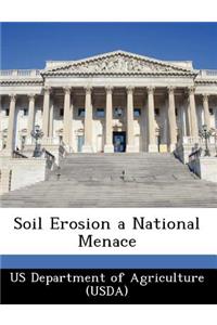 Soil Erosion a National Menace