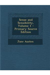 Sense and Sensibility, Volume 1