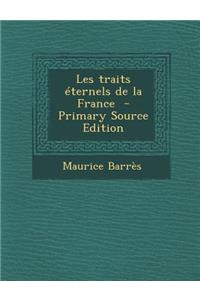 Les Traits Éternels de la France