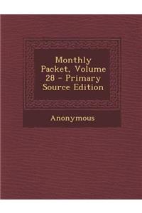 Monthly Packet, Volume 28