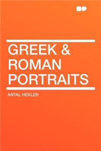 Greek & Roman Portraits