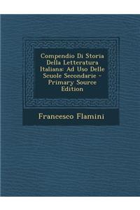 Compendio Di Storia Della Letteratura Italiana