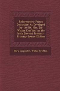 Reformatory Prison Discipline