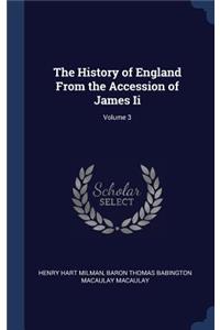 History of England From the Accession of James Ii; Volume 3