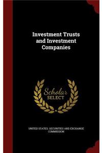 Investment Trusts and Investment Companies