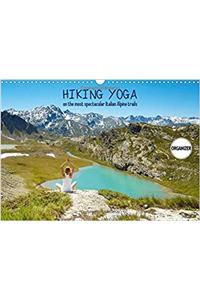 Hiking Yoga on the Most Spectacular Italian Alpine Trails 2018