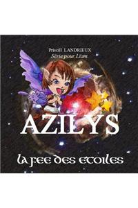 Azilys. La Fee Des Etoiles