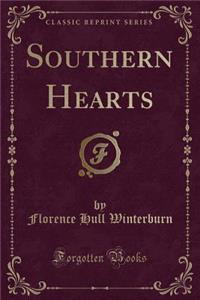 Southern Hearts (Classic Reprint)