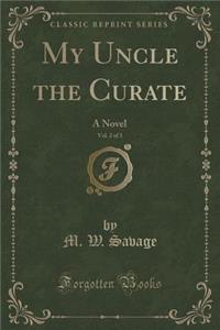 My Uncle the Curate, Vol. 2 of 3