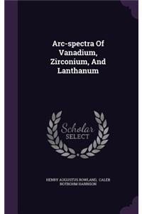 Arc-spectra Of Vanadium, Zirconium, And Lanthanum