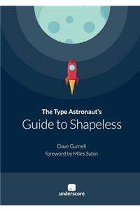 The Type Astronaut's Guide to Shapeless