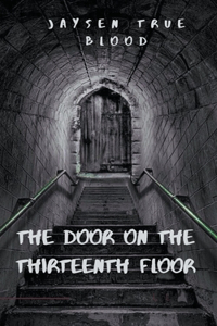 Door On The Thirteenth Floor