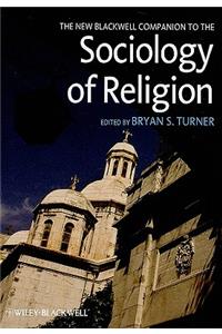 New Blackwell Companion to the Sociology of Religion