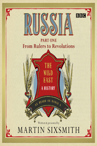 Russia: The Wild East