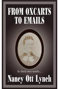 From Oxcarts to Emails