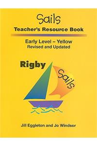 Sails Teacher's Resource Book, Early Level Yellow