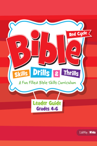 2018 Bible Skills, Drills, & Thrills: Red Cycle - Grades 4-6 Leader Kit