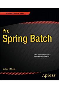 Pro Spring Batch