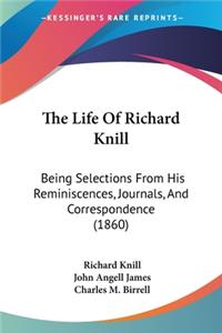 Life Of Richard Knill