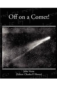 Off on a Comet!