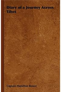 Diary of a Journey Across Tibet