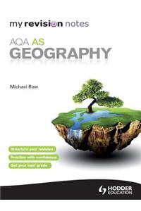 My Revision Notes: AQA AS Geography