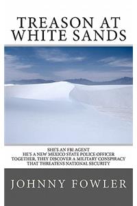 Treason at White Sands